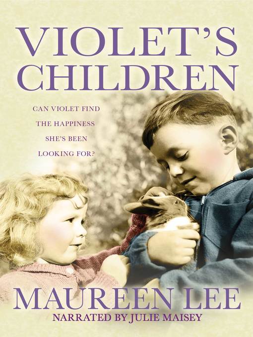Title details for Violet's Children by Maureen Lee - Available